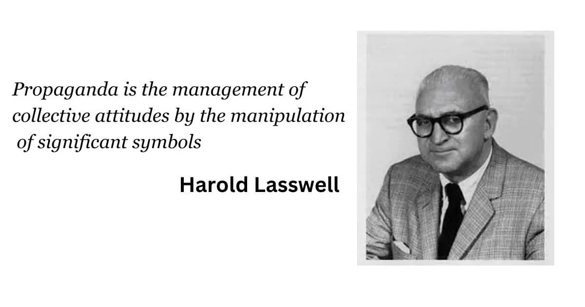 Read more about the article Harold Lasswell’s Propaganda Theory